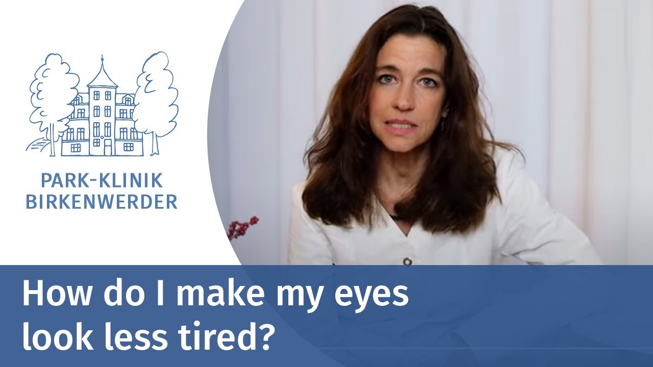 Vorschaubild: How do I make my eyes look less tired?