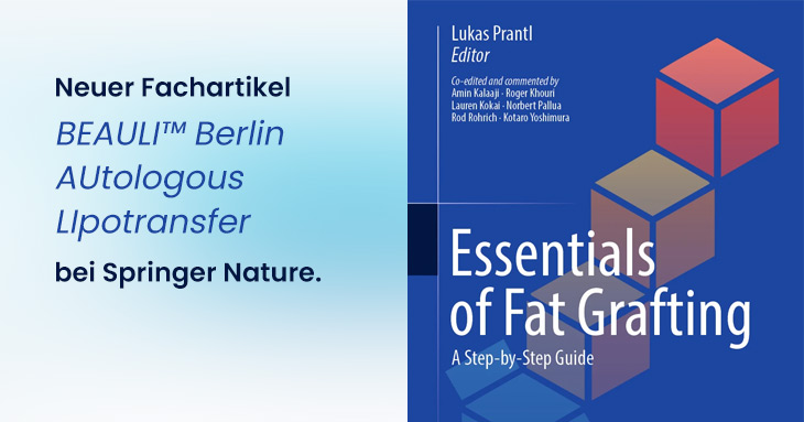 Veröffentlichung zum BEAULI™-Protokoll im Springer-Band Essentials of Fat Grafting